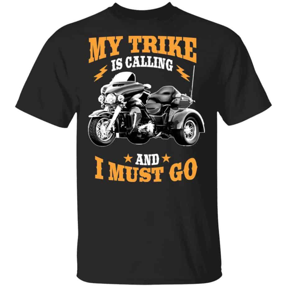 Trike Is Calling T Shirt Kool Kool