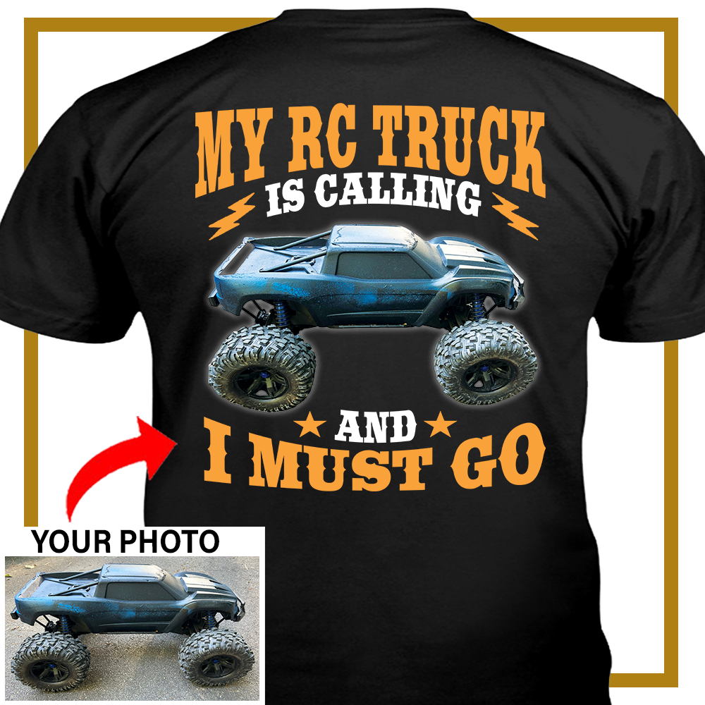 Rc Racing Shirts Radio-Controller RC car, Rc Truck Custom Photo T-shirt (BK59-RCTRUCK ...